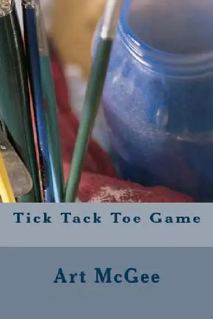 Tick Tack Toe Game by Art McGee
