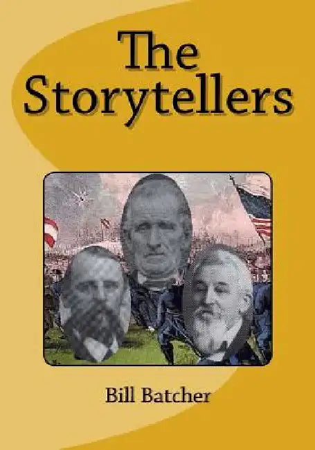 The Storytellers by Bill Batcher