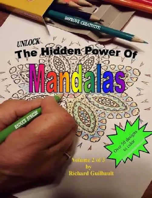 The Hidden Power of Mandalas by Richard Guilbault