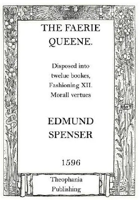 The Faerie Queene by Edmund Spenser