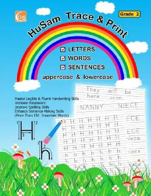 HuSam Trace and Print: LETTERS, WORDS, SENTENCES ( uppercase and lowercase ) ( Grade 2 ) ( handwriting tracing printing alphabet practice workbook ) by Husam Network