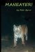 Maneater! by Peter C. Byrne
