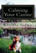 Calming Your Canine: One Simple Step to a Better Behaved Pet by Kathryn Gerwig