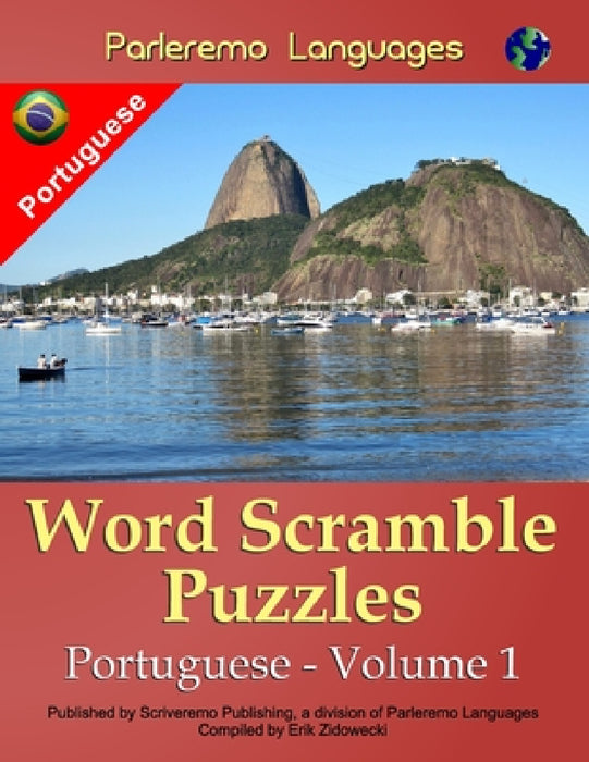 Parleremo Languages Word Scramble Puzzles Portuguese - Volume 1 by Erik Zidowecki