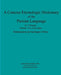 A Concise Etymologic Dictionary of the Persian Language: Volume III by Gilani Shakibi M. D., Jami