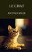 Le chat by Anthologie