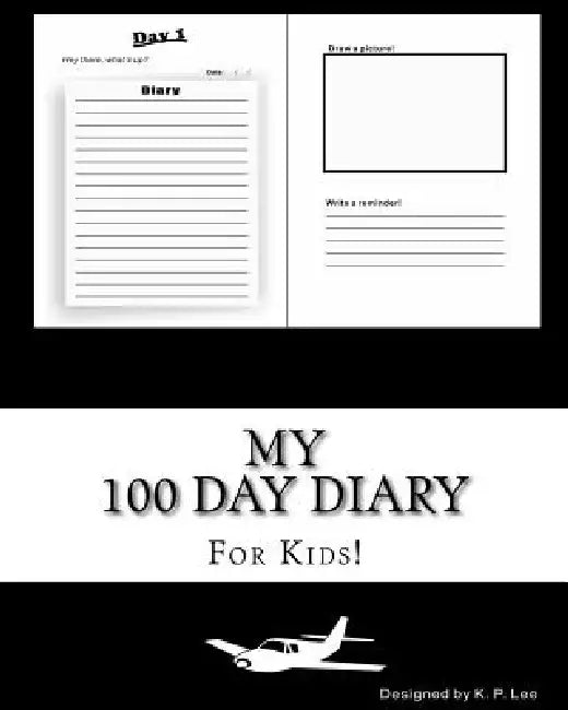 My 100 Day Diary (Black cover) by K. P. Lee