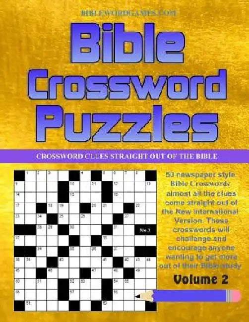 Bible Crossword Puzzles Vol.2: 50 Newspaper style Bible Crossword Puzzles by Gary W. Watson