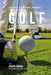 Das komplette Trainings-Workout-Programm zur Forderung der Starke im Golf: Entwickle mehr Kraft, Geschwindigkeit, Agilitat und Abwehr durch Krafttrain by Correa (Profi-Sportler Und Trainer), Jos