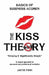 The KISS Theory: Basics of Business Acumen: Keep It Strategically Simple "A simple approach to personal and professional development." by Jayne Finn