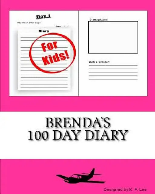 Brenda's 100 Day Diary by K. P. Lee