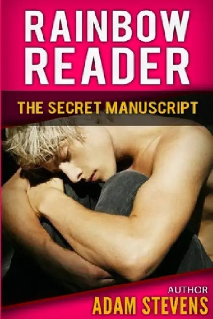 Rainbow Reader Pink: The Secret Manuscript by Ann Mickan