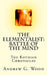 The Elementalist: Battle of the Mind: The Kothian Chronicles by Andrew G. Wood