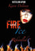 Fire and Ice: Rekindled by Kiara Delaney