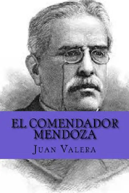 El Comendador Mendoza (Spanish Edition) by Abreu, Yordi