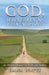 God, Where Are You When I Need You?: An Atheist's Search for Faith and Healing by Dana Watts