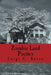 Zombie Land Poetics by Luigi C. Russo