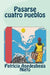 Pasarse cuatro pueblos by Nieto, Patricia Asedegbega