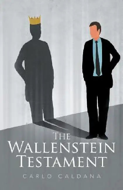 The Wallenstein Testament by Carlo Caldana