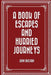A book of escapes and hurried journeys by John Buchan