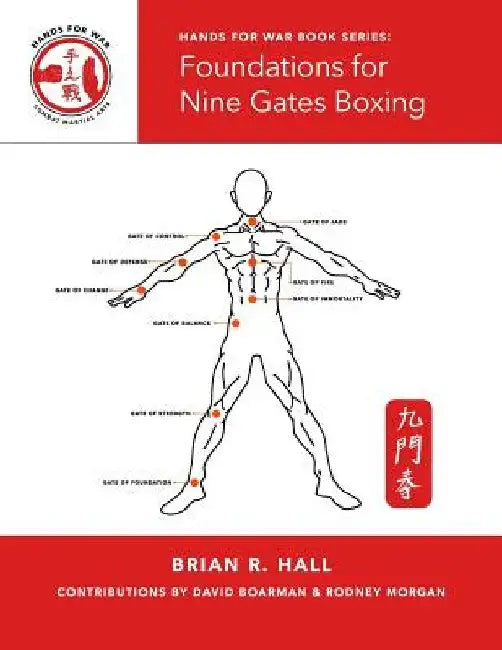 Foundations for Nine Gates Boxing by Justin O'Rourke