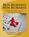 Run Business Win Business: Theories and Principles by Mohd Kamil