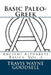 Basic Paleo-Greek by Travis Wayne Goodsell