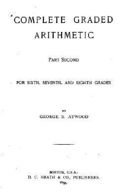 Complete Graded Arithmetic - Part Second by George E. Atwood