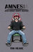 Amnesia and Other Short Stories by Tim Heare
