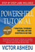 Powershell Tutorial Volume 1: 7 Practical Tutorials That Will Get You Scripting In No Time by Powershell