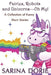 Fairies, Robots and Unicorns?--Oh My!: Humorous Fantasy and Science Fiction by Sarina Dorie