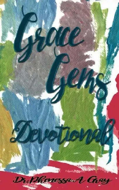 Grace Gems: Devotional by Trinity Jones