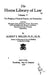 The Home Library of Law - Vol. V by Albert S. Bolles