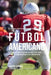 El Programa Completo de Entrenamiento de Fuerza para Futbol Americano: Incremente la fuerza, velocidad, agilidad, y resistencia a traves del entrenami by Correa (Atleta Profesional y. Entrenador