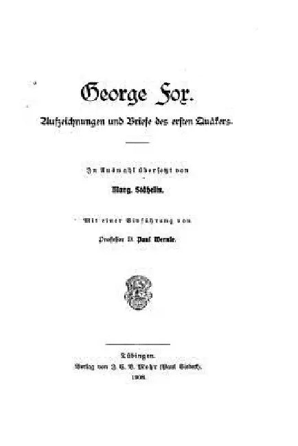 George Fox, Aufzeichnungen und Briefe des ersten Quäkers by Fox, George