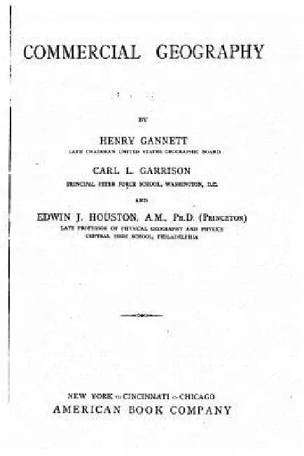 Commercial geography by Henry Gannett
