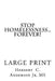 Stop Homelessness..Forever!: A Practical Guide With Tips and Secrets For Volunteers-Organizations-Government + You To Help And Show Homeless Men or by Herbert C. Anderson Jr. M. S.