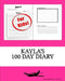 Kayla's 100 Day Diary by K. P. Lee