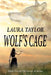 Wolf's Cage by Laura Taylor