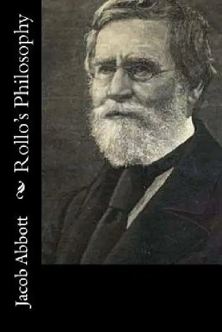 Rollo's Philosophy by Jacob Abbott