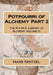 Potpourri of Alchemy Part 2 by Philip N. Wheeler