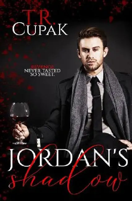Jordan's Shadow by T. R. Cupak