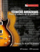 Técnicas avanzadas para el estudio de la guitarra: Optimice su tiempo de práctica y logre resultados a corto plazo by Martinez Cuellar, Miguel Antonio