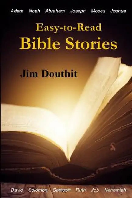 Easy-to-Read Bible Stories by Jim Douthit