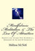 Mindfulness, Meditation & The Law Of Attraction by Melissa M. McNeil