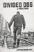 Divided Dog and Other Stories by Kevin MacGregor Scott