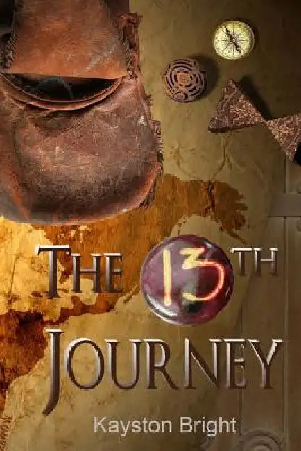 The Thirteenth Journey by Kayston Bright