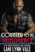 Counter To My Intelligence by Lani Lynn Vale