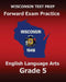 WISCONSIN TEST PREP Forward Exam Practice English Language Arts Grade 5: Covers Reading, Writing, Language, and Research by Test Master Press Wisconsin