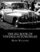 The Big Book of Vintage Automobiles by Mark M. Williams Jr